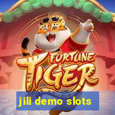 jili demo slots